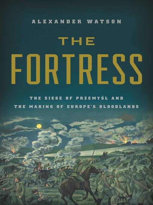 Title details for The Fortress by Alexander Watson - Wait list